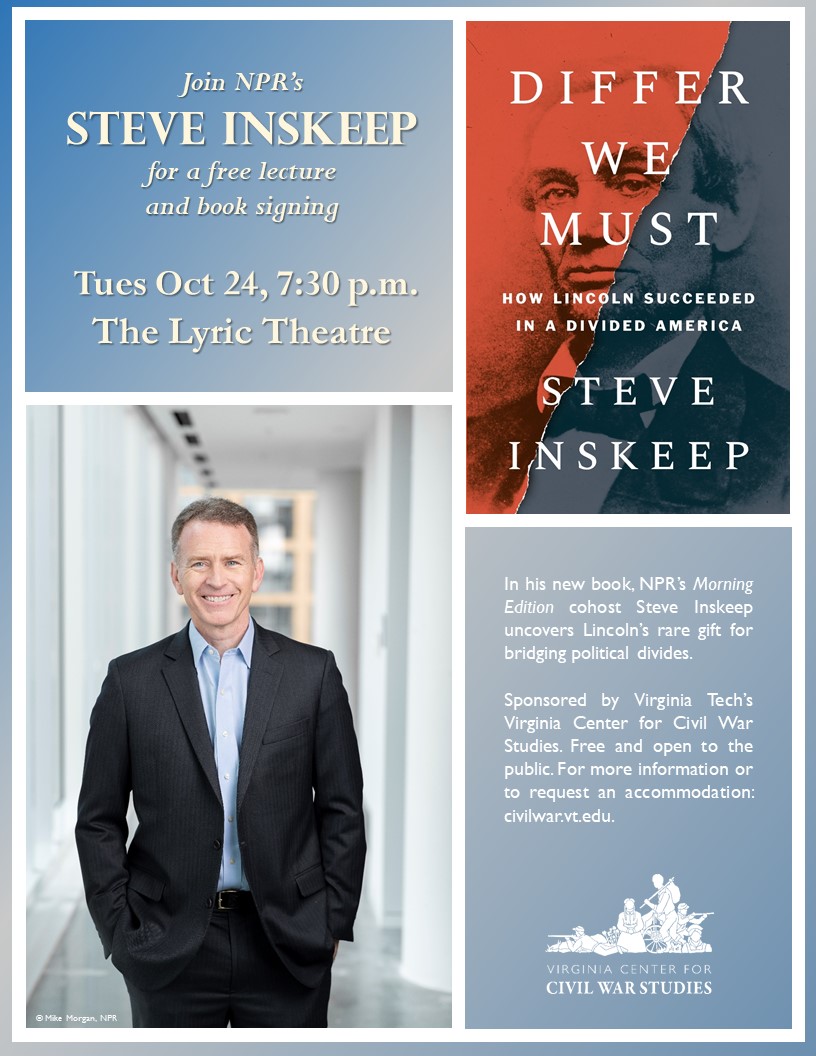 Steve Inskeep “Differ We Must: How Lincoln Succeeded in a Divided America”